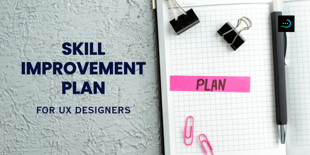 Skill improvement plan